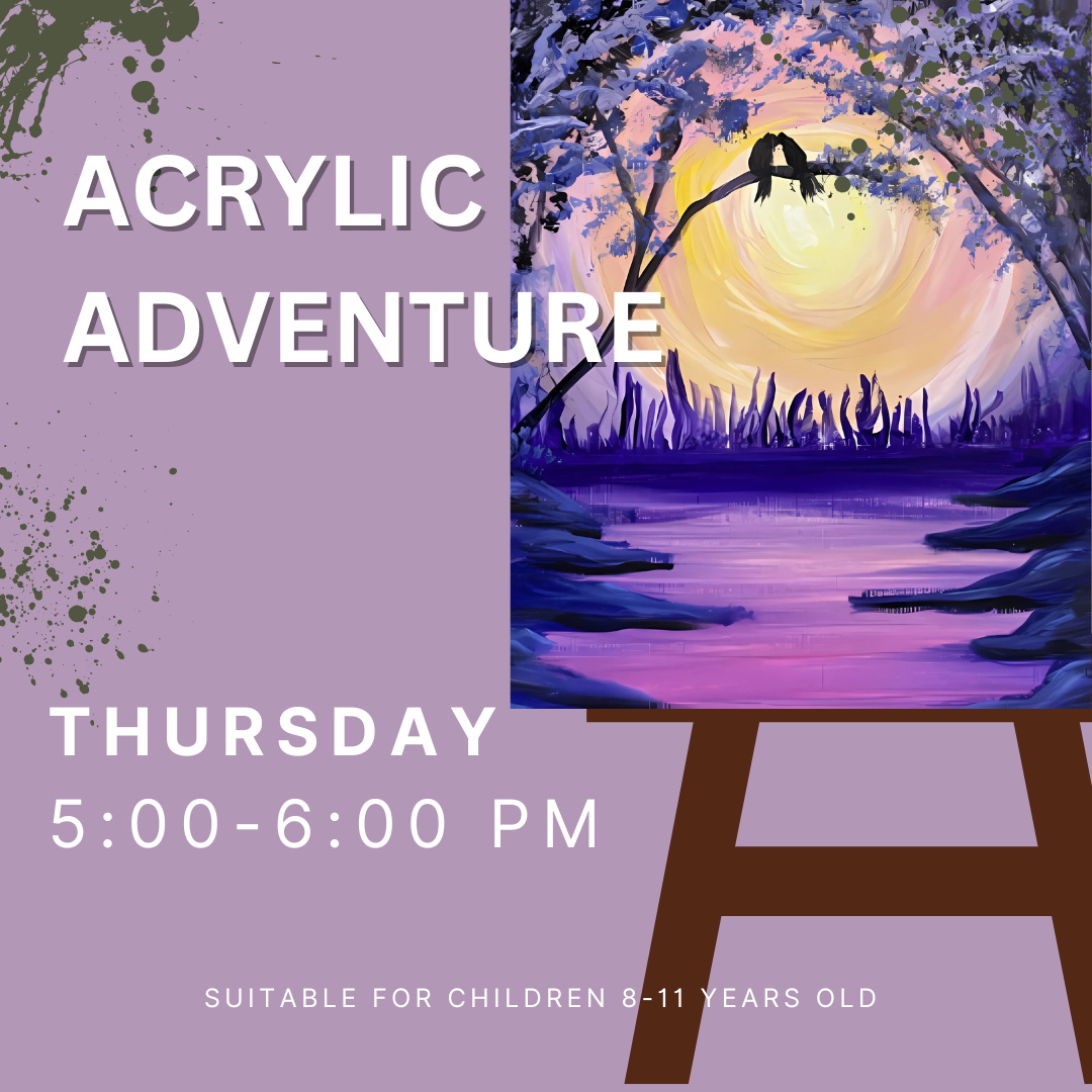 Acrylic Adventure